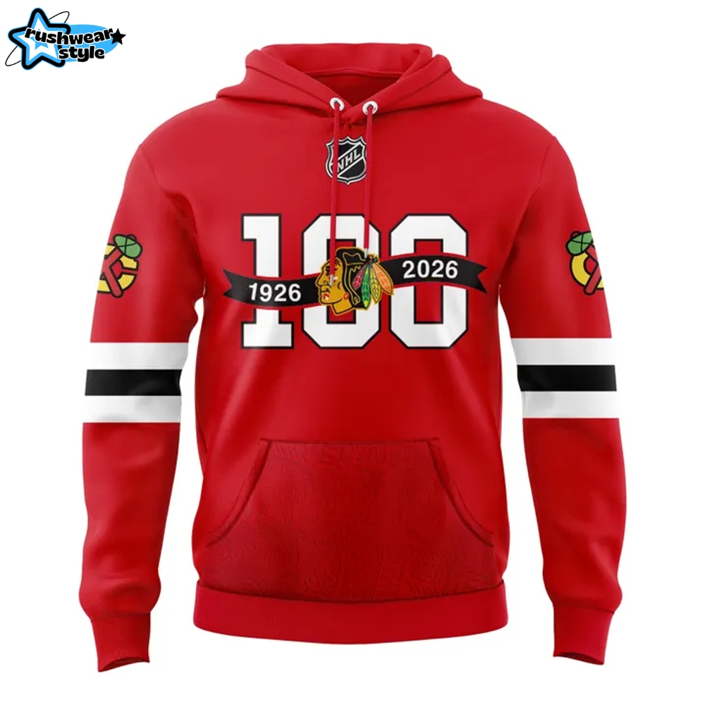 Chicago Blackhawks 100 Years Anniversary Special Hoodie Chicago Blackhawks 100 Years Anniversary Special Hoodie