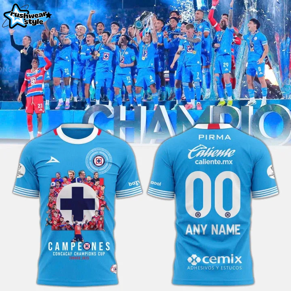 Cruz Azul Football Campeones Concacaf Champions Cup Torneo 2025 Customized Shirt Cruz Azul Football Campeones Concacaf Champions Cup Torneo 2025 Customized Shirt