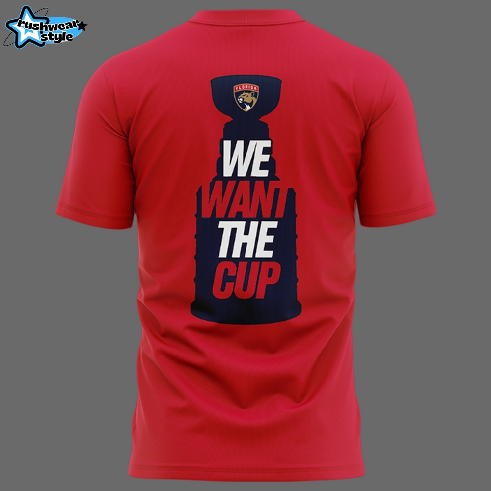 Florida Panthers "We Want the Cup" Special Red Tee Florida Panthers "We Want the Cup" Special Red Tee