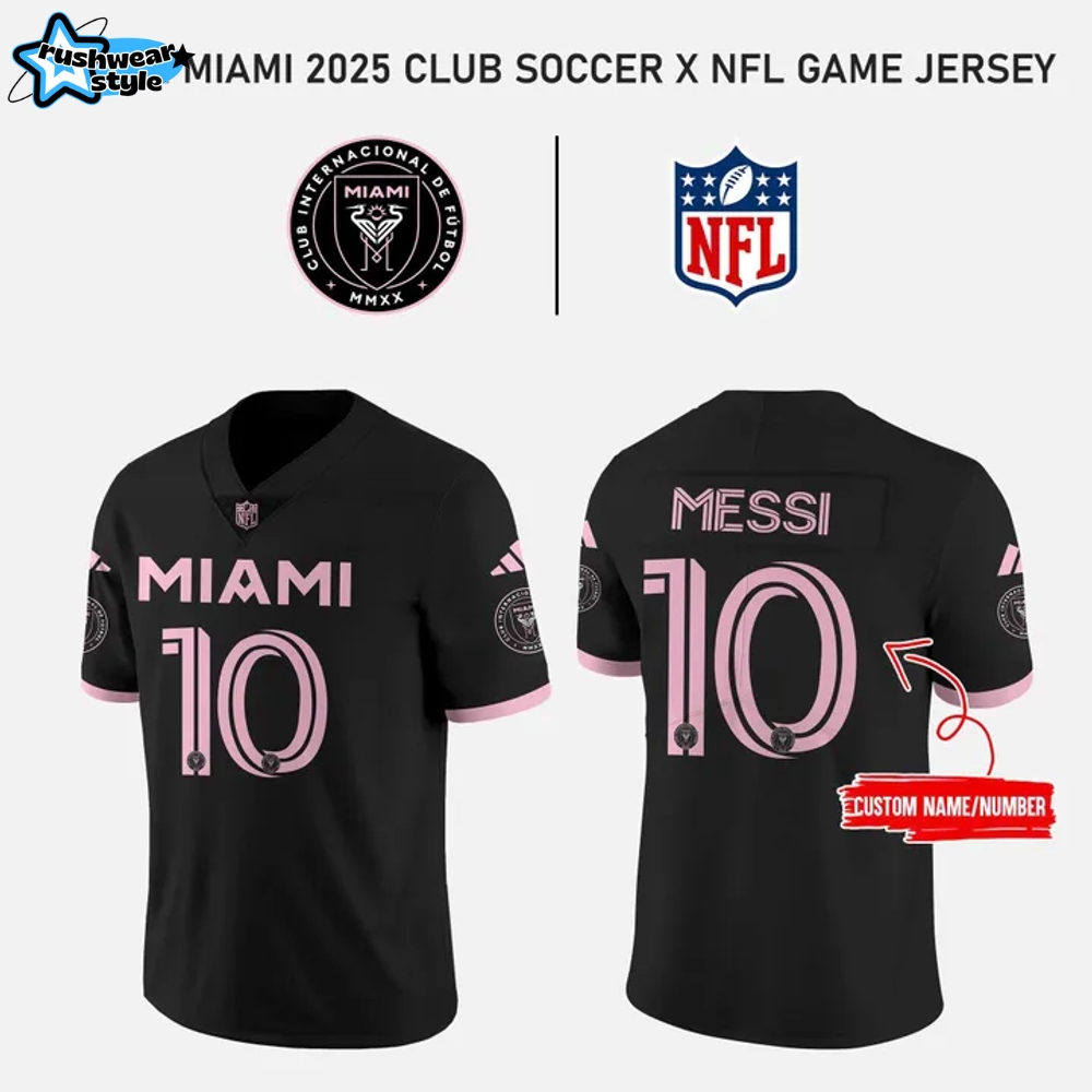 Inter Miami CF x NFL Club World Cup Game 2025 Football Jersey Inter Miami CF x NFL Club World Cup Game 2025 Football Jersey