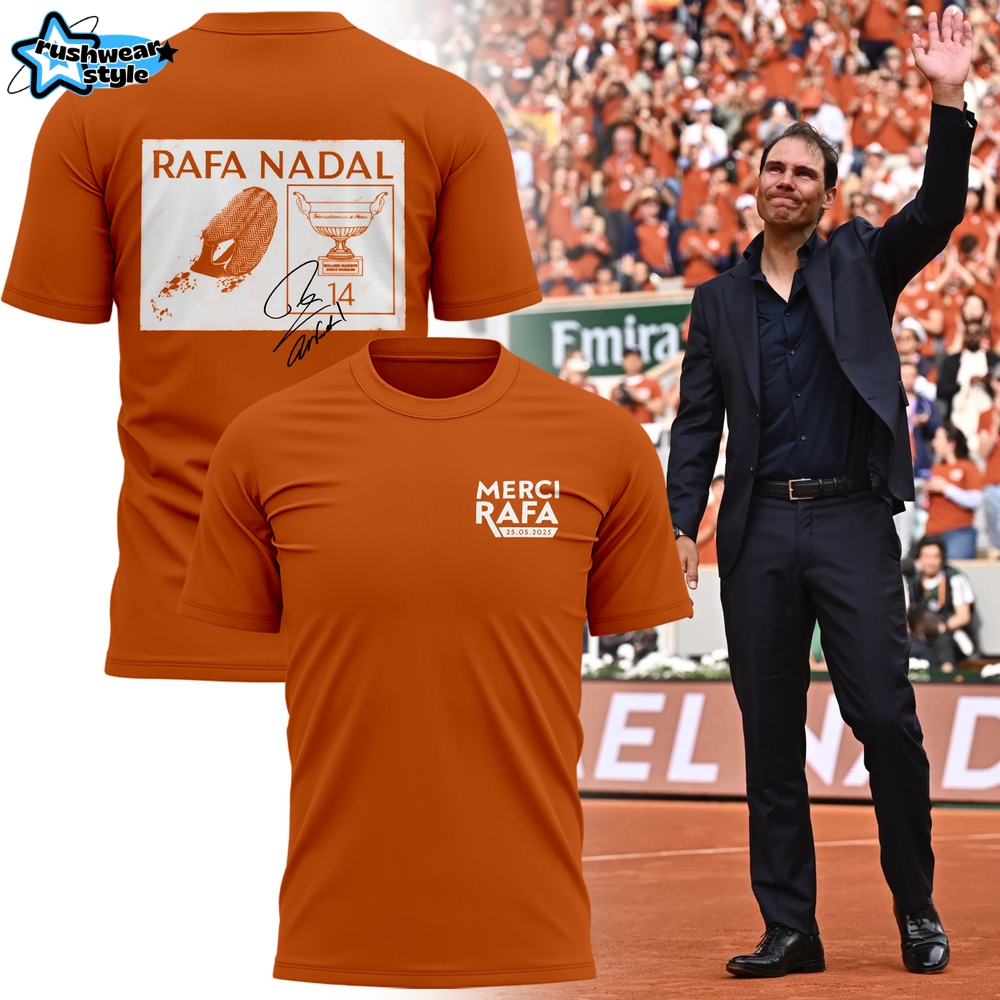 Merci Rafa Rafael Nadal Roland Garros Tribute Signature Orange Shirt Merci Rafa Rafael Nadal Roland Garros Tribute Signature Orange Shirt