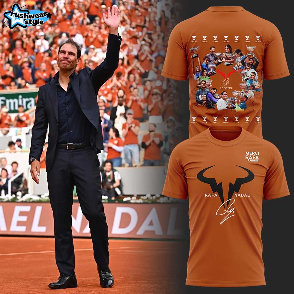 Merci Rafa The King of Clay Orange Shirt - Limited Edition Merci Rafa The King of Clay Orange Shirt - Limited Edition