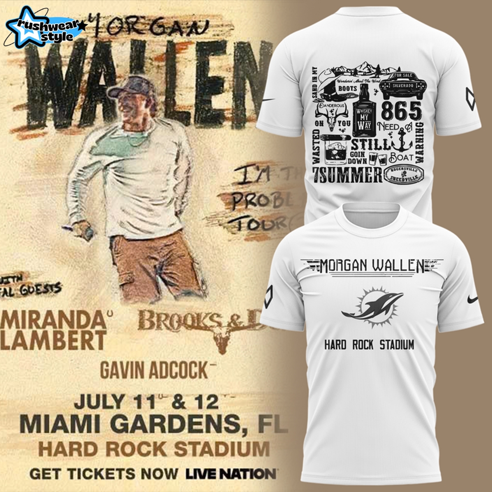 Miami Dolphins x Morgan Wallen I'm The Problem Tour 2025 Shirt Miami Dolphins x Morgan Wallen I'm The Problem Tour 2025 Shirt