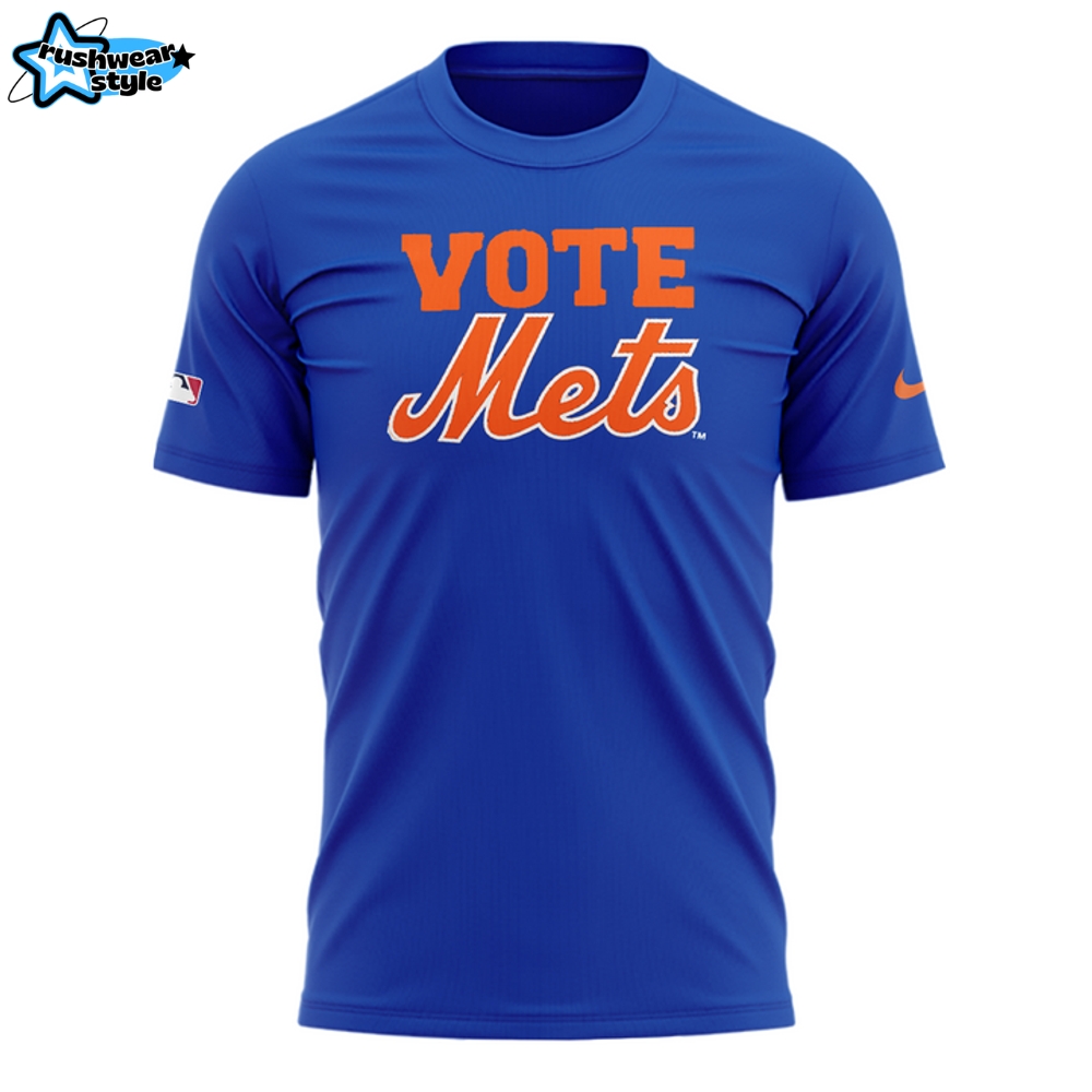 New York Mets Special Edition Vote Mets 2025 Shirt New York Mets Special Edition Vote Mets 2025 Shirt