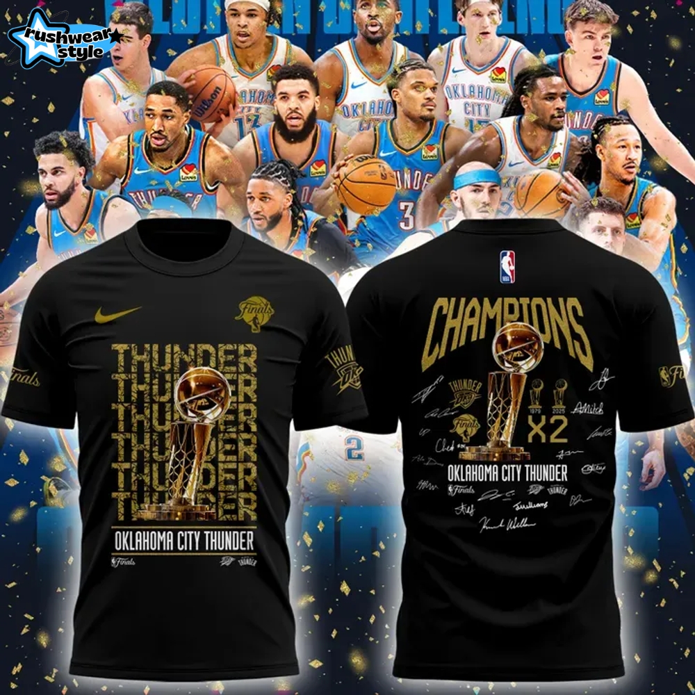 Oklahoma City Thunder 2025 NBA Champions Signature Shirt Oklahoma City Thunder 2025 NBA Champions Signature Shirt