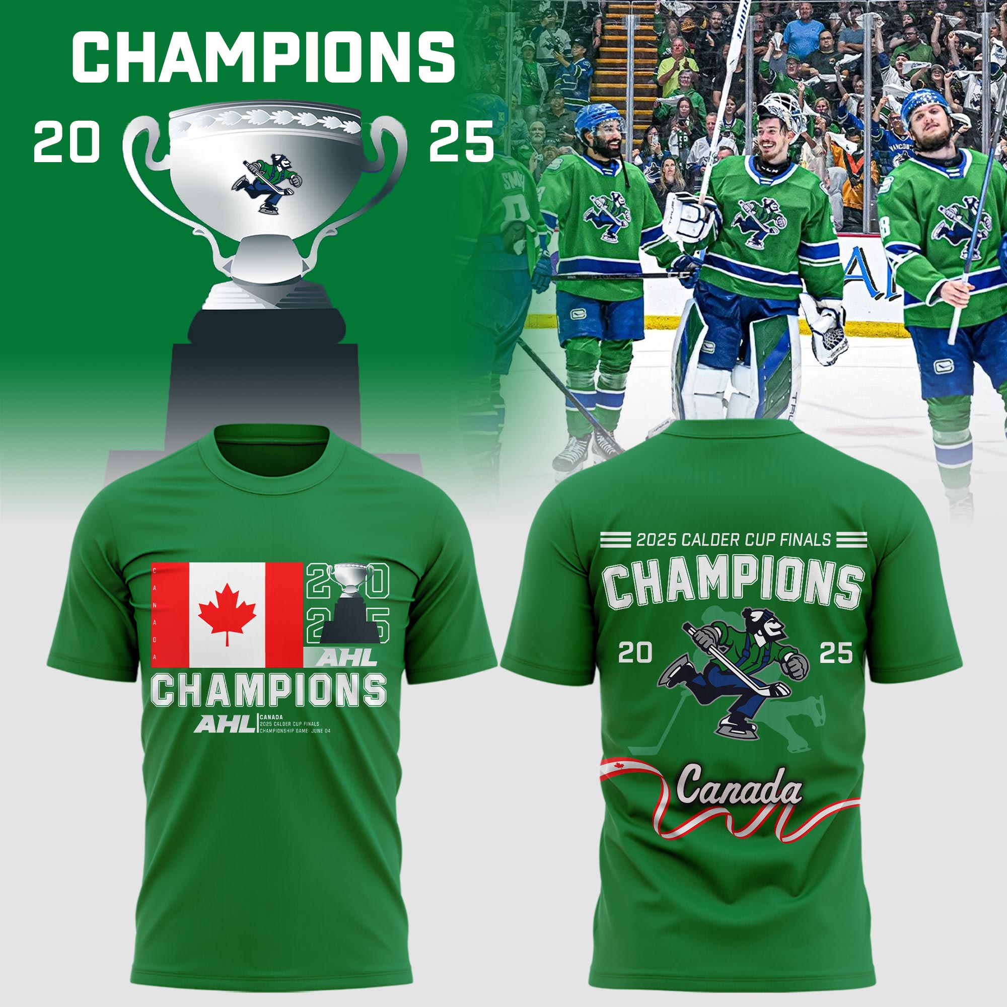 Abbotsford Canucks 2025 AHL Calder Cup Champions Special Tee Abbotsford Canucks 2025 AHL Calder Cup Champions Special Tee