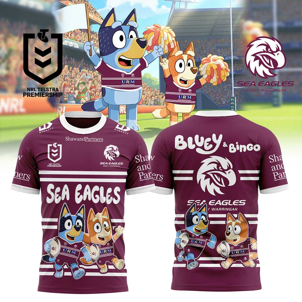 Manly Warringah Sea Eagles NRL x Bluey and Bingo 2025 Shirt Manly Warringah Sea Eagles NRL x Bluey and Bingo 2025 Shirt