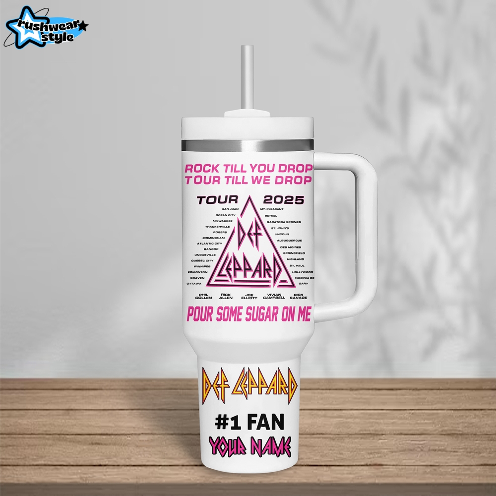Def Leppard Rock Til You Drop 2025 Tour Stanley Tumbler 40oz Def Leppard Rock Til You Drop 2025 Tour Stanley Tumbler 40oz