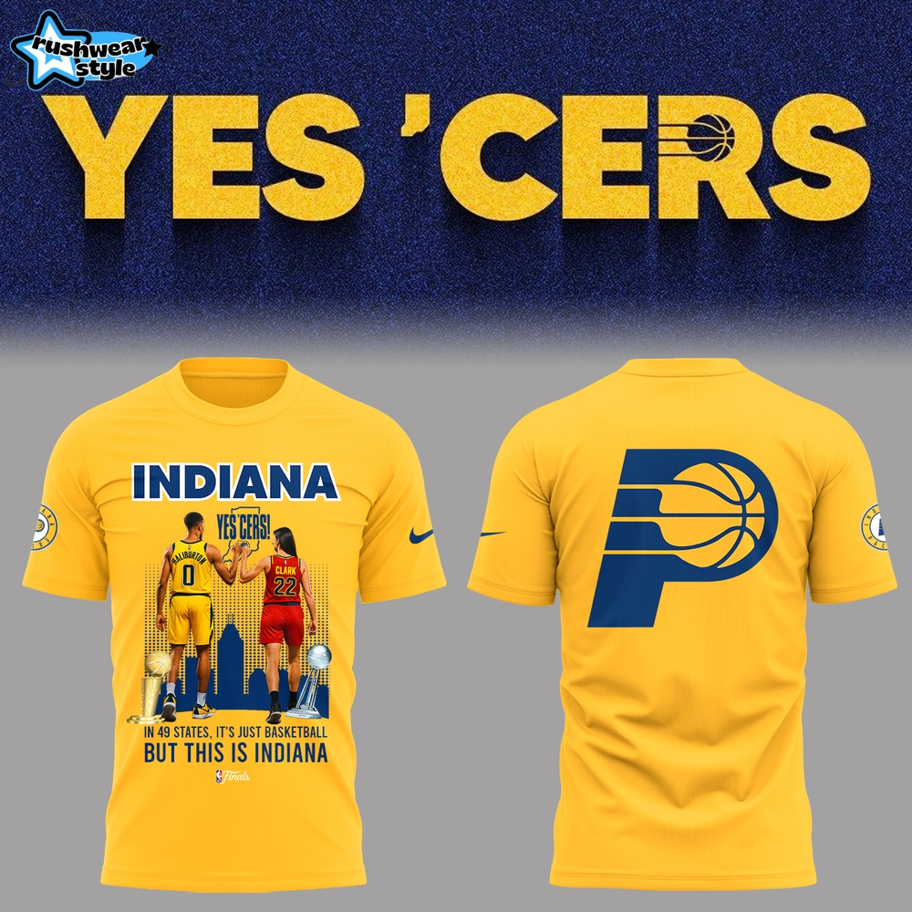 Indiana Pacers NBA Yes Cers, This is Indiana T-shirt Indiana Pacers NBA Yes Cers, This is Indiana T-shirt