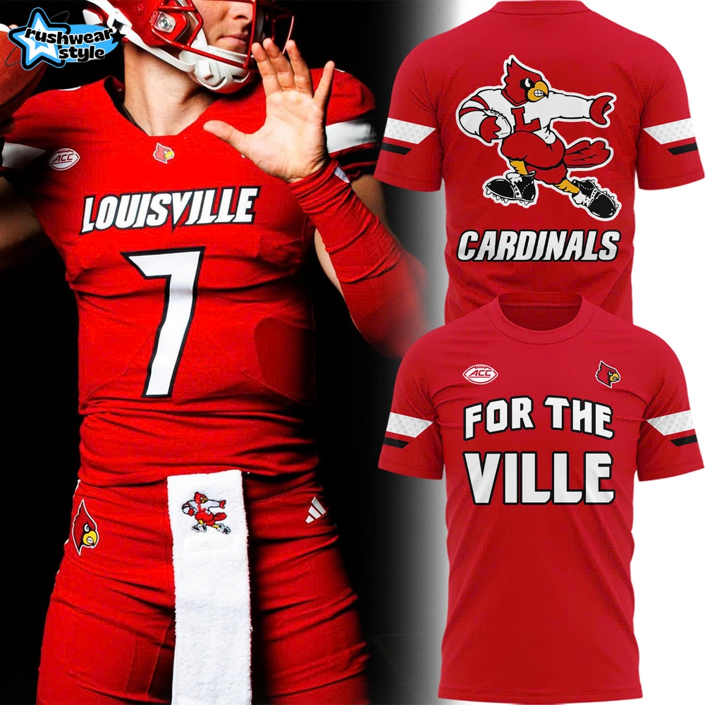 Louisville Cardinals "For The Ville" Special New 2025 Tee Louisville Cardinals "For The Ville" Special New 2025 Tee
