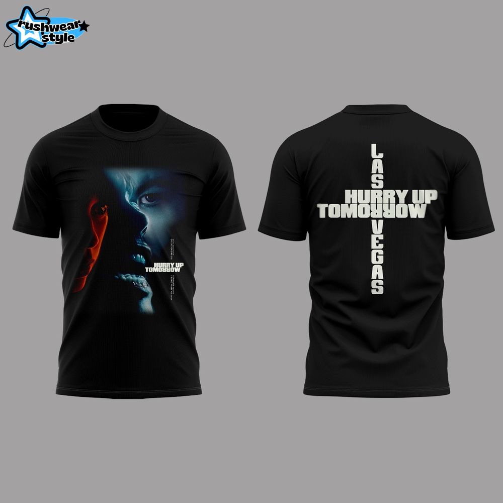 The Weeknd After Hours til Dawn Tour 2025 "Hurry Up Tomorrow" Shirt The Weeknd After Hours til Dawn Tour 2025 "Hurry Up Tomorrow" Shirt