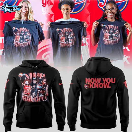 Indiana Fever MVP Mitchell "Now You Know" Special Hoodie, Cap