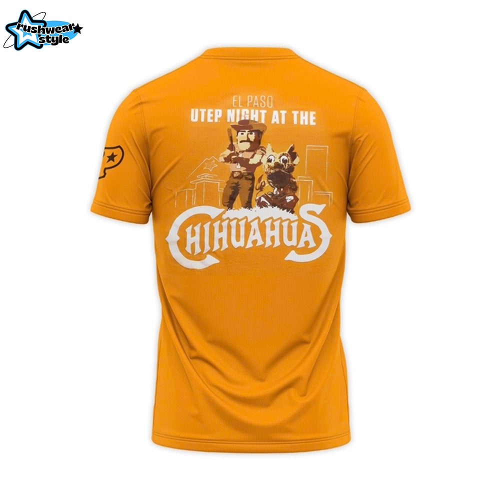 El Paso Chihuahuas 2025 UTEP Night Limited Edition Shirt El Paso Chihuahuas 2025 UTEP Night Limited Edition Shirt