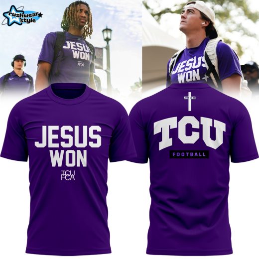 TCU Horned Frogs football x Jesus Won Limited Edition Tshirt 2025