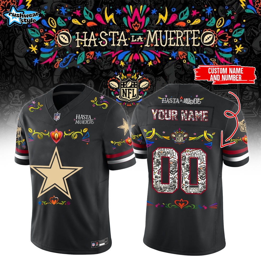 Dallas Cowboys – Hasta la Muerte Jersey ( Custom Name Custom Number ) Dallas Cowboys – Hasta la Muerte Jersey ( Custom Name Custom Number )