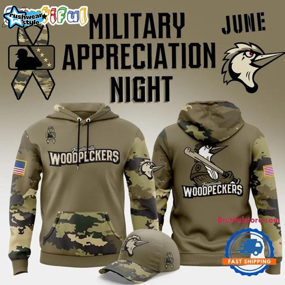 Fayetteville Woodpeckers Military Appreciation Night 2025 Hoodie Fayetteville Woodpeckers Military Appreciation Night 2025 Hoodie