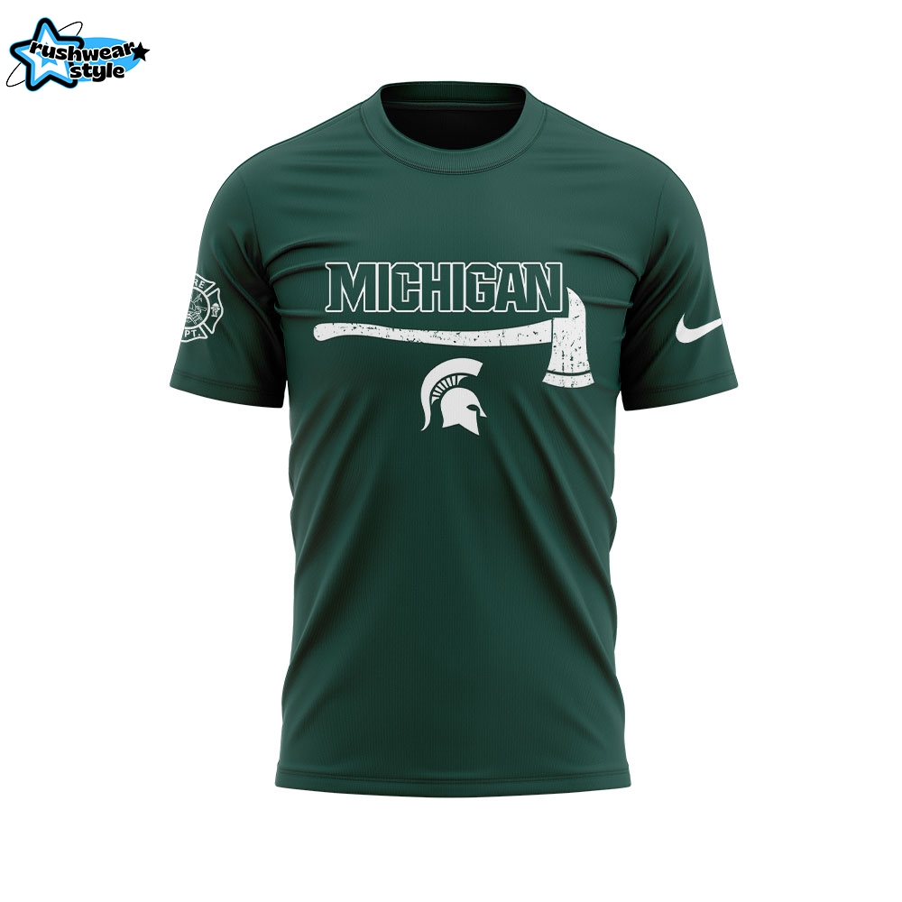 Michigan State Firefighter Application Day Shirt Michigan State Firefighter Application Day Shirt