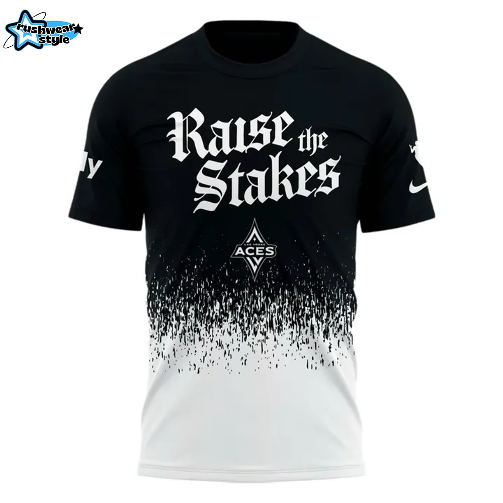 Las Vegas Aces "RAISE THE STAKES" Final Bound 2025 Playoffs Special Tee Las Vegas Aces "RAISE THE STAKES" Final Bound 2025 Playoffs Special Tee