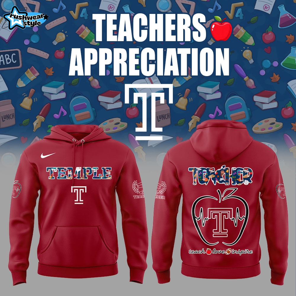 Temple Teachers Appreciation 2025 Combo Hoodie Temple Teachers Appreciation 2025 Combo Hoodie