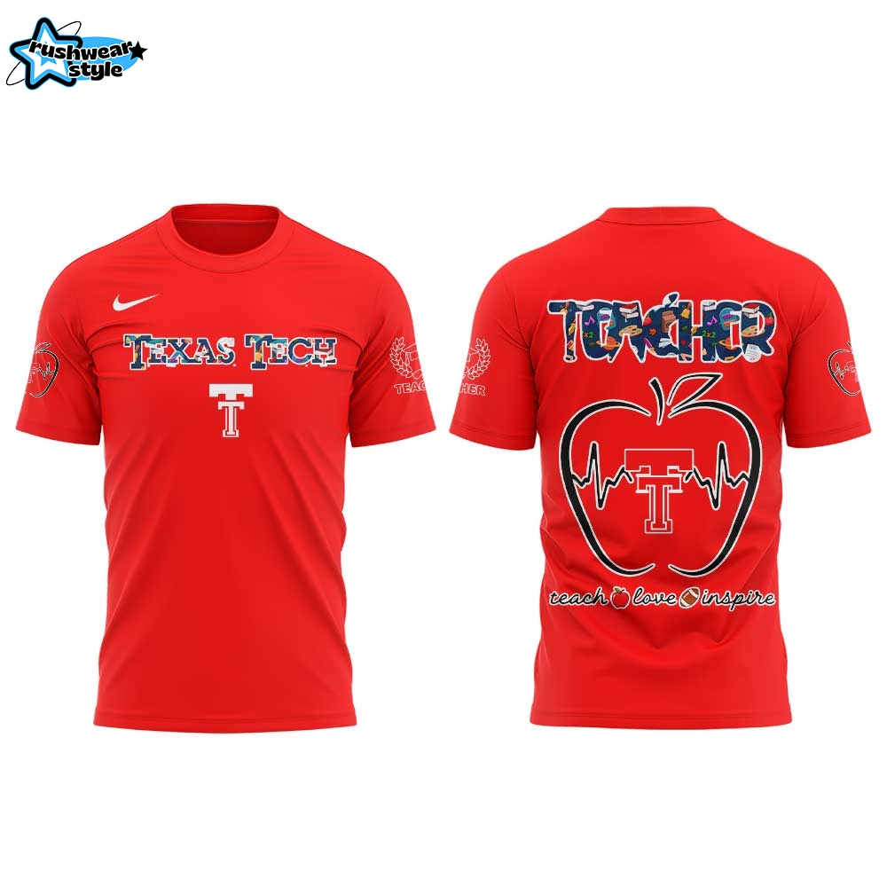 Texas Tech Teachers Appreciation 2025 Combo Shirt Texas Tech Teachers Appreciation 2025 Combo Shirt