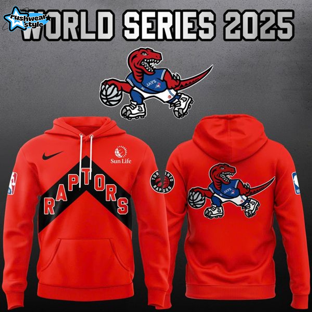 Toronto Raptors World Series Toronto Blue Jays Hoodie Toronto Raptors World Series Toronto Blue Jays Hoodie