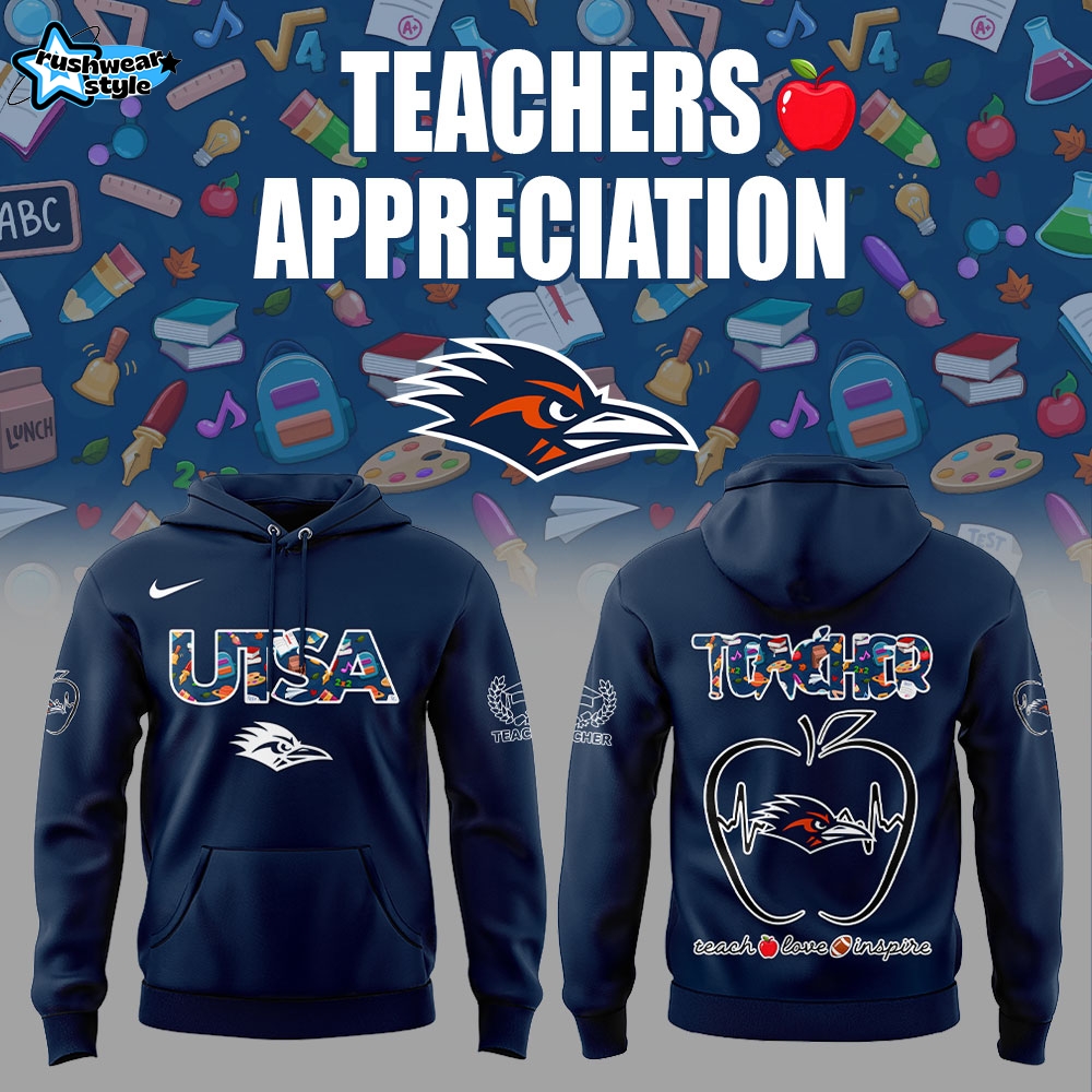 UTSA Teachers Appreciation 2025 Combo Hoodie UTSA Teachers Appreciation 2025 Combo Hoodie