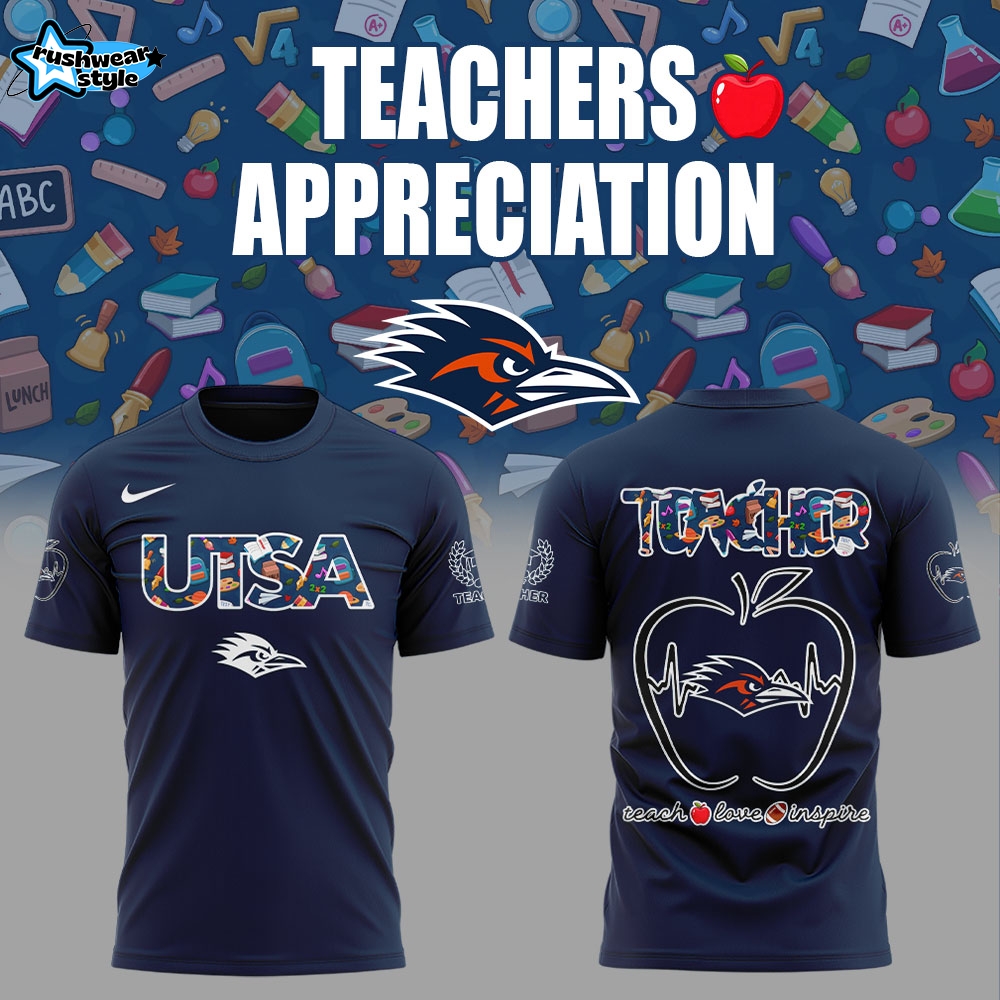 UTSA Teachers Appreciation 2025 Combo Shirt UTSA Teachers Appreciation 2025 Combo Shirt