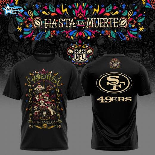san francisco 49ers HASTA LA