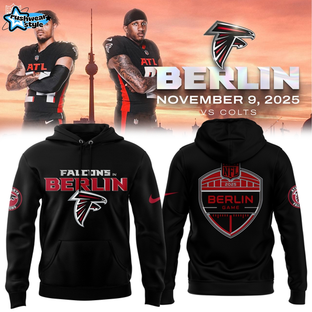 Atlanta Falcons 2025 NFL Berlin Game Limited Edition Hoodie Atlanta Falcons 2025 NFL Berlin Game Limited Edition Hoodie
