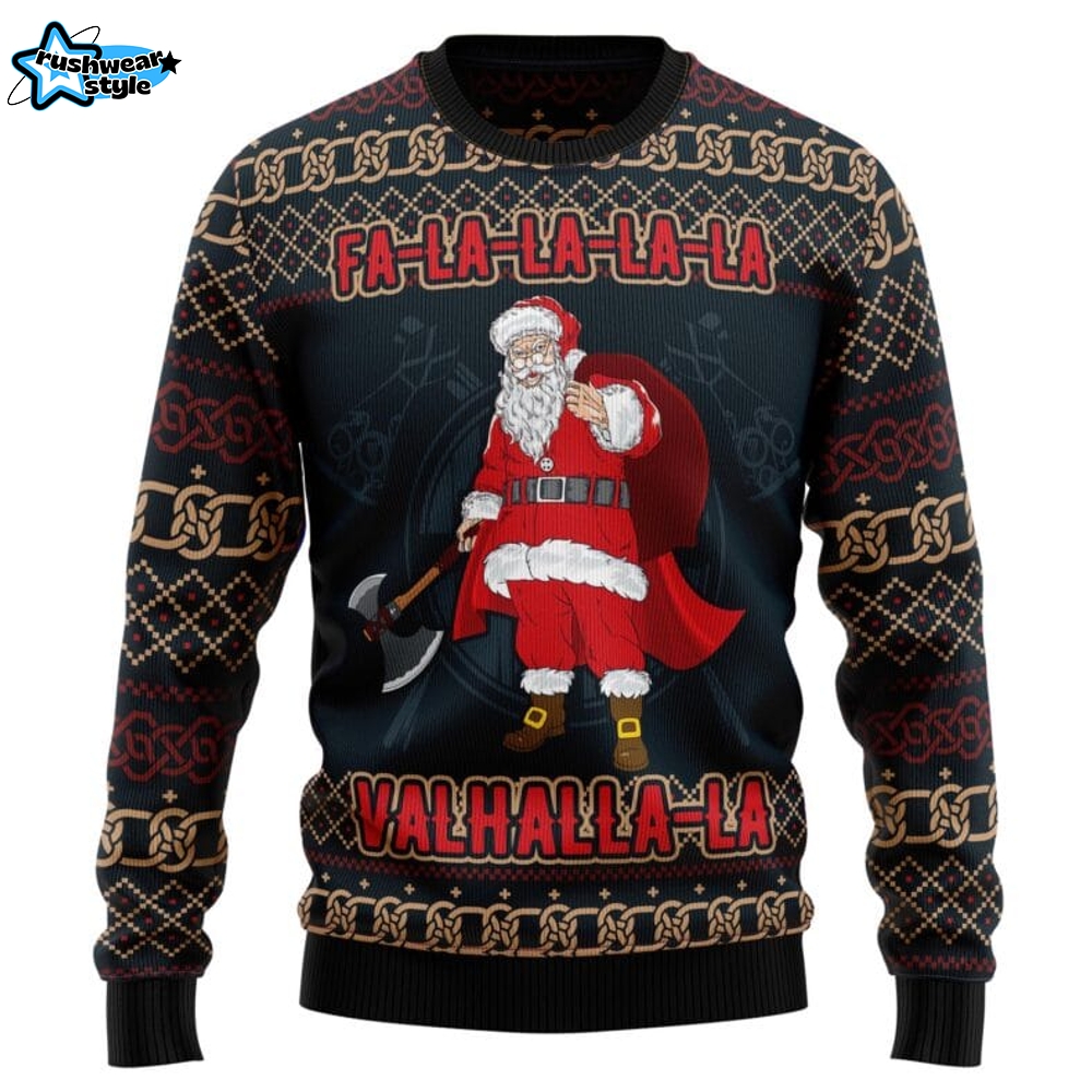 FaLaLaLa ValhallaLa Viking Ugly Christmas Sweater FaLaLaLa ValhallaLa Viking Ugly Christmas Sweater