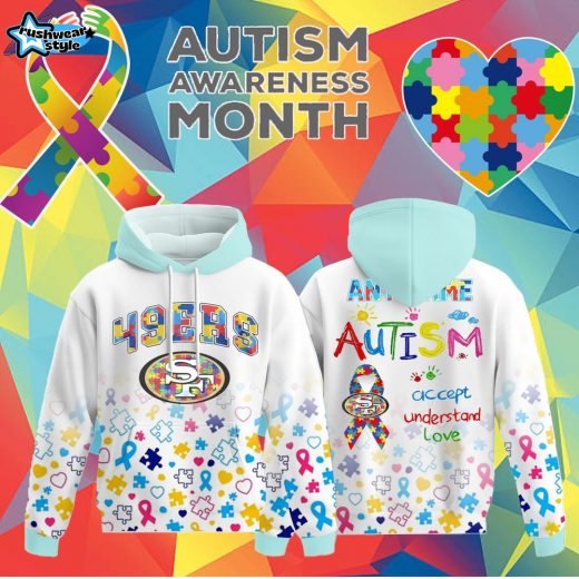 Special Edition Hoodie San Francisco 49ers x Autism Acceptance/Awareness Customized-3D Unisex Hoodie