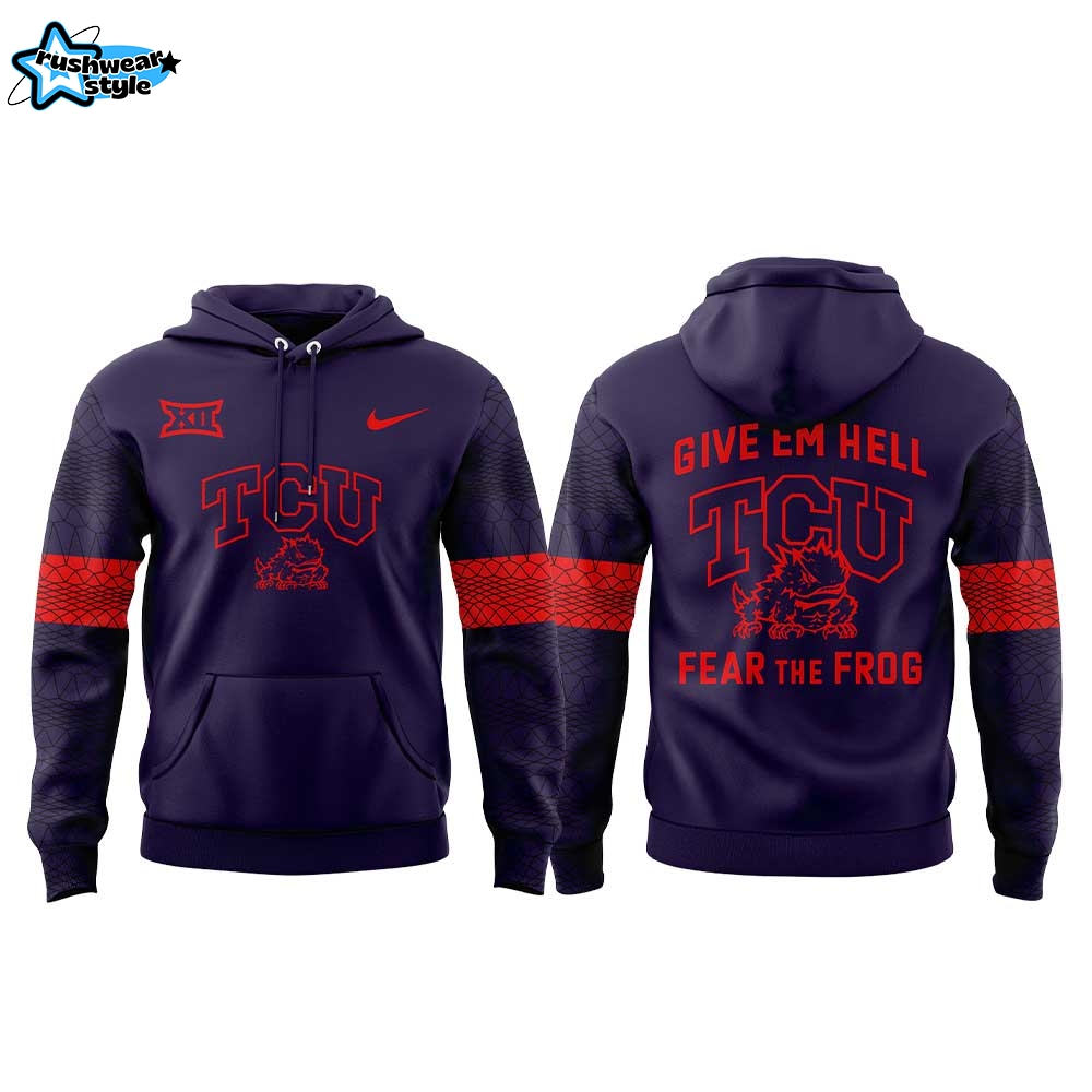 TCU Give em Hell, Fear the Frog Combo Hoodie TCU Give em Hell, Fear the Frog Combo Hoodie
