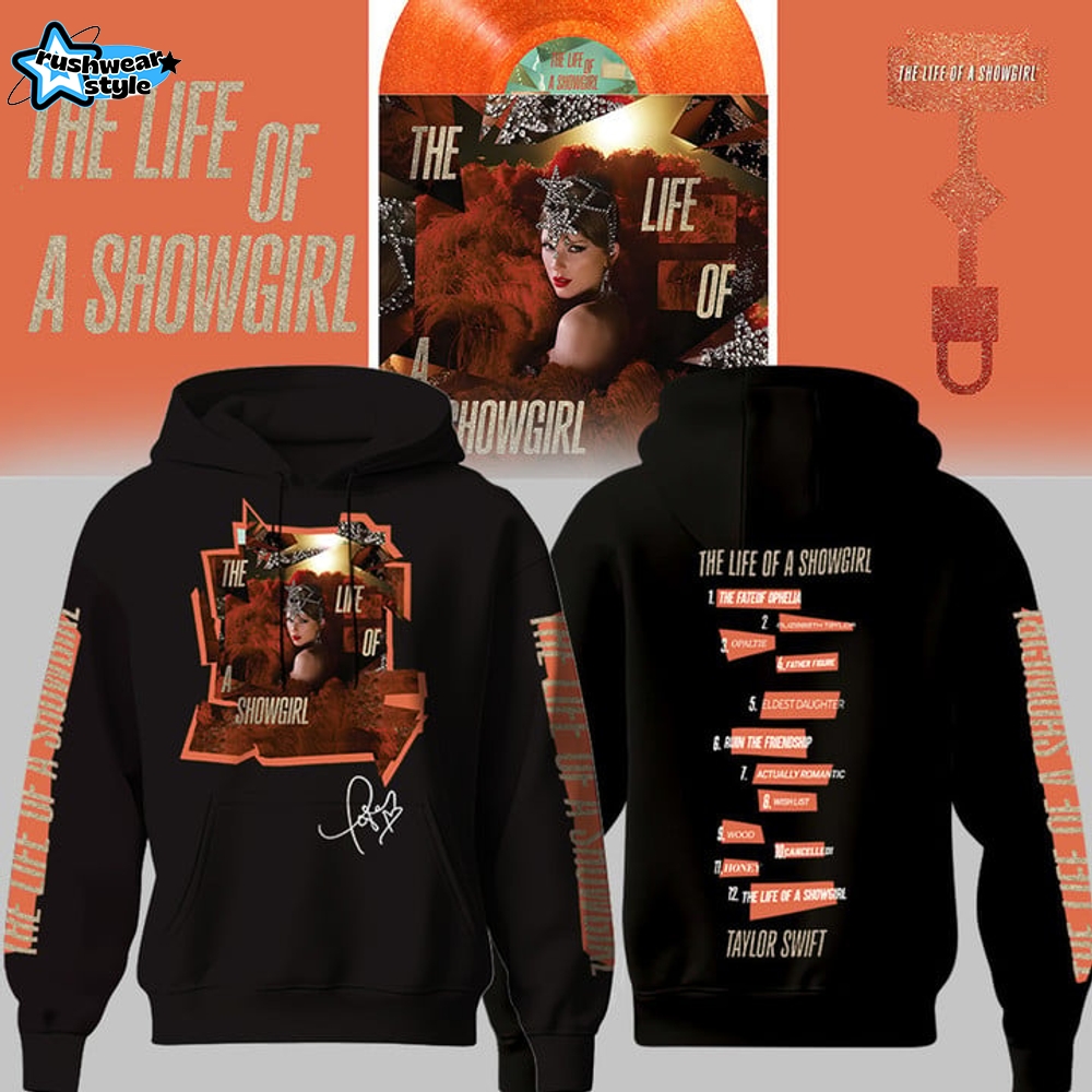 Taylor Swift "The Life of a Showgirl" Hoodie Taylor Swift "The Life of a Showgirl" Hoodie