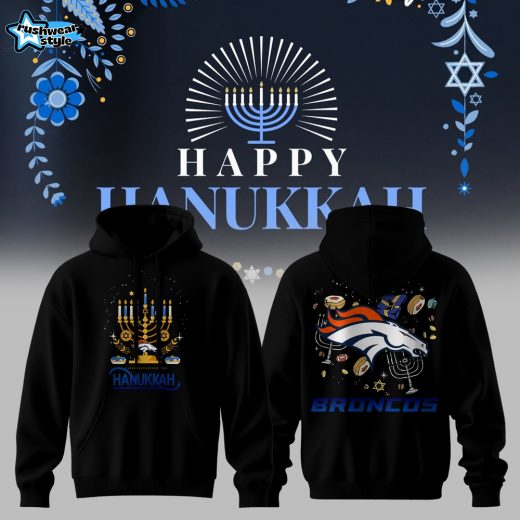 Denver Broncos Fans, Hanukkah Just Got Better 🕎 Hoodie
