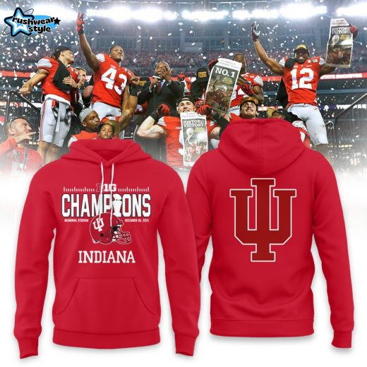 Indiana Hoosiers 2025 Big Ten Football Champions Red Hoodie