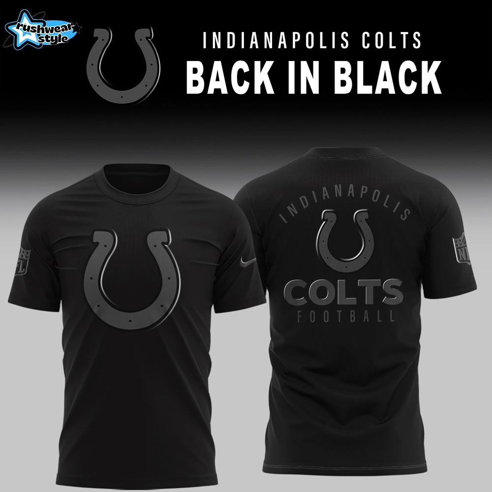 Indianapolis Colts 2025 Back In Black Limited Edition Shirt Indianapolis Colts 2025 Back In Black Limited Edition Shirt