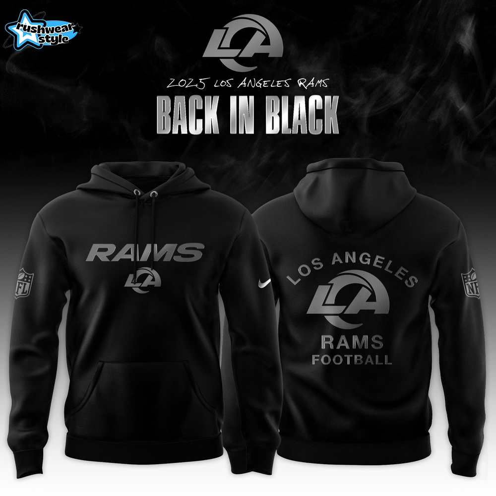 Los Angeles Rams ‘Back in Black’ 2025 Special Edition Hoodie Los Angeles Rams ‘Back in Black’ 2025 Special Edition Hoodie