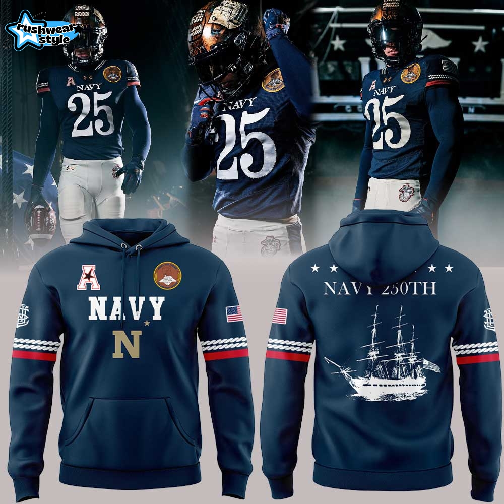 Navy Football Uniforms For The Celebrating 250 Years Combo V3 Hoodie Navy Football Uniforms For The Celebrating 250 Years Combo V3 Hoodie