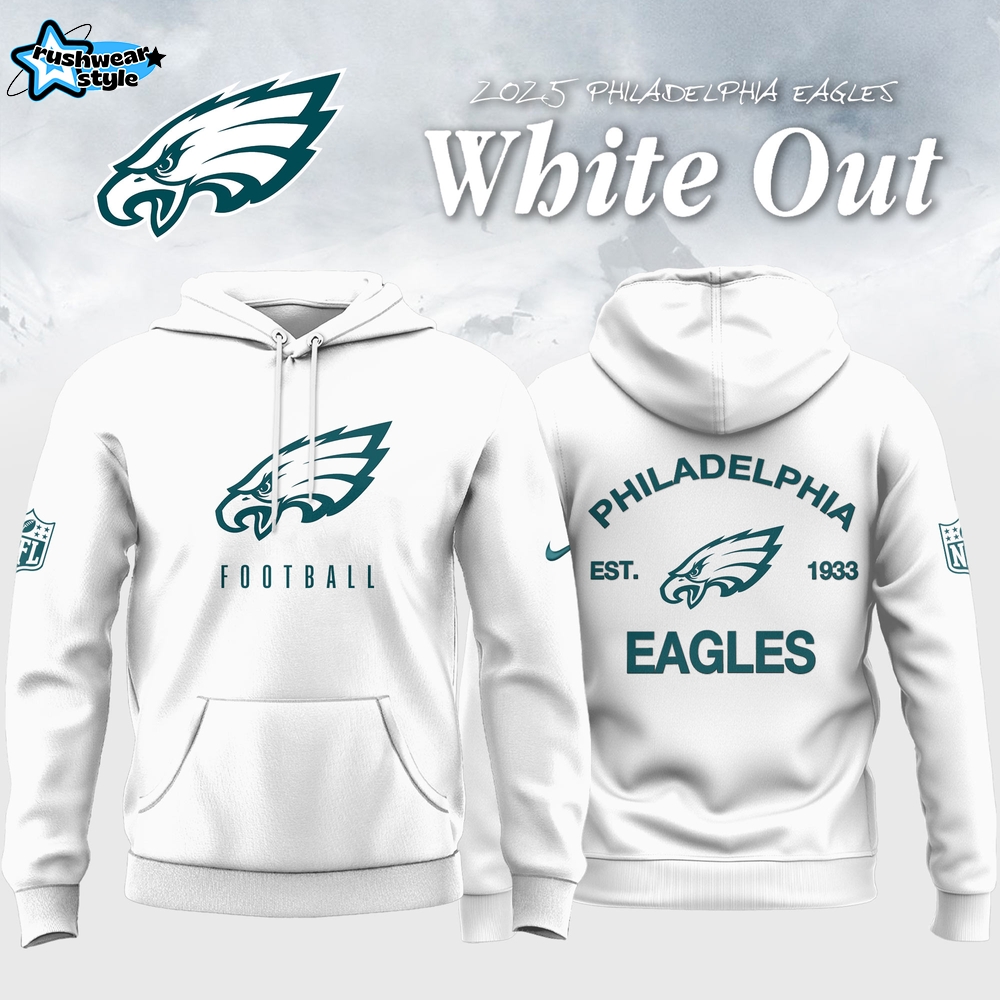 Philadelphia Eagles White Out 2025 Special Edition Hoodie Philadelphia Eagles White Out 2025 Special Edition Hoodie