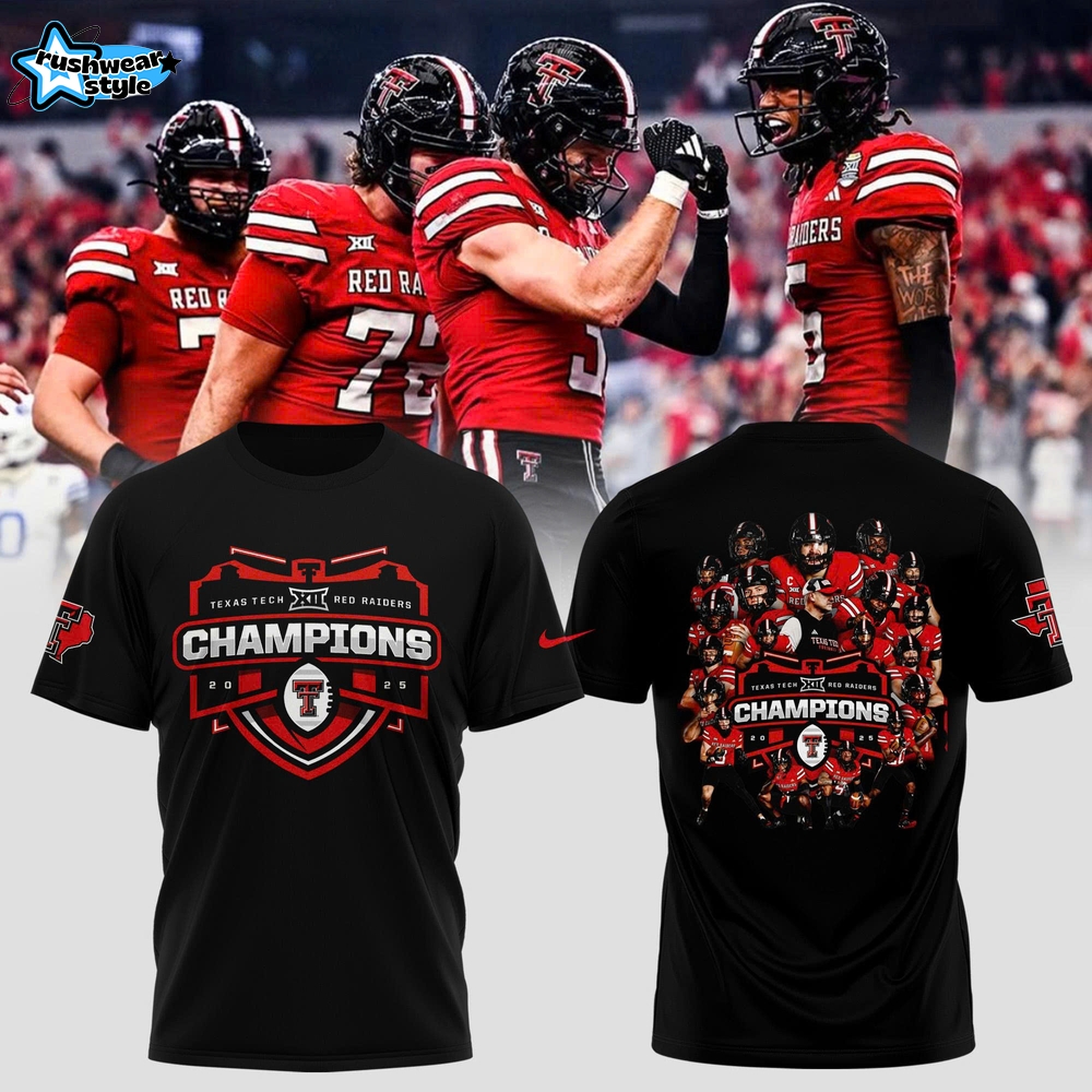 TEXAS TECH RED RAIDERS ARE BIG 12 CHAMPIONS! 2025π Collection Tshirt TEXAS TECH RED RAIDERS ARE BIG 12 CHAMPIONS! 2025π Collection Tshirt
