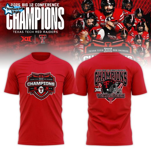 Texas Tech Red Raiders 2025 Big 12 Football Champions Locker Room T-shirt