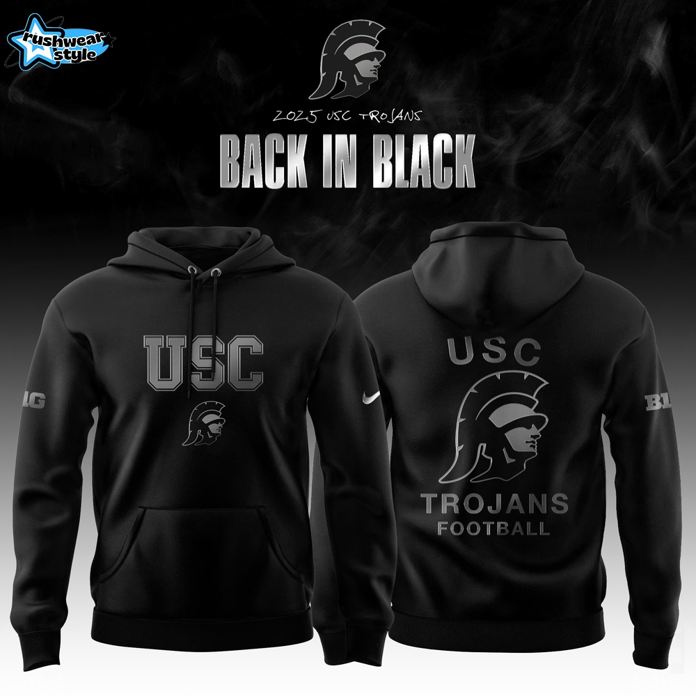 USC Trojans ‘Back in Black’ 2025 Special Edition Hoodie USC Trojans ‘Back in Black’ 2025 Special Edition Hoodie