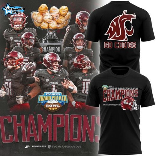 Washington State Cougars Football Are 2025 Famous Idaho Potato Bowl Champions T-Shirt