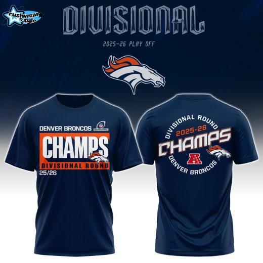 Denver Broncos Divisional Round 2025-2026 Champions T-shirt
