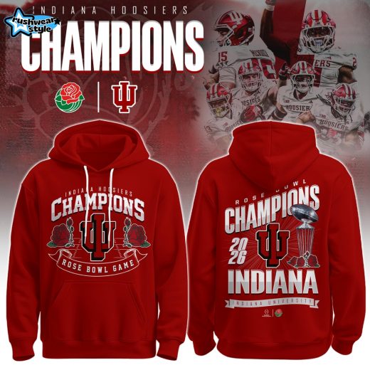 Indiana Hoosiers – Rose Bowl Champions Hoodie
