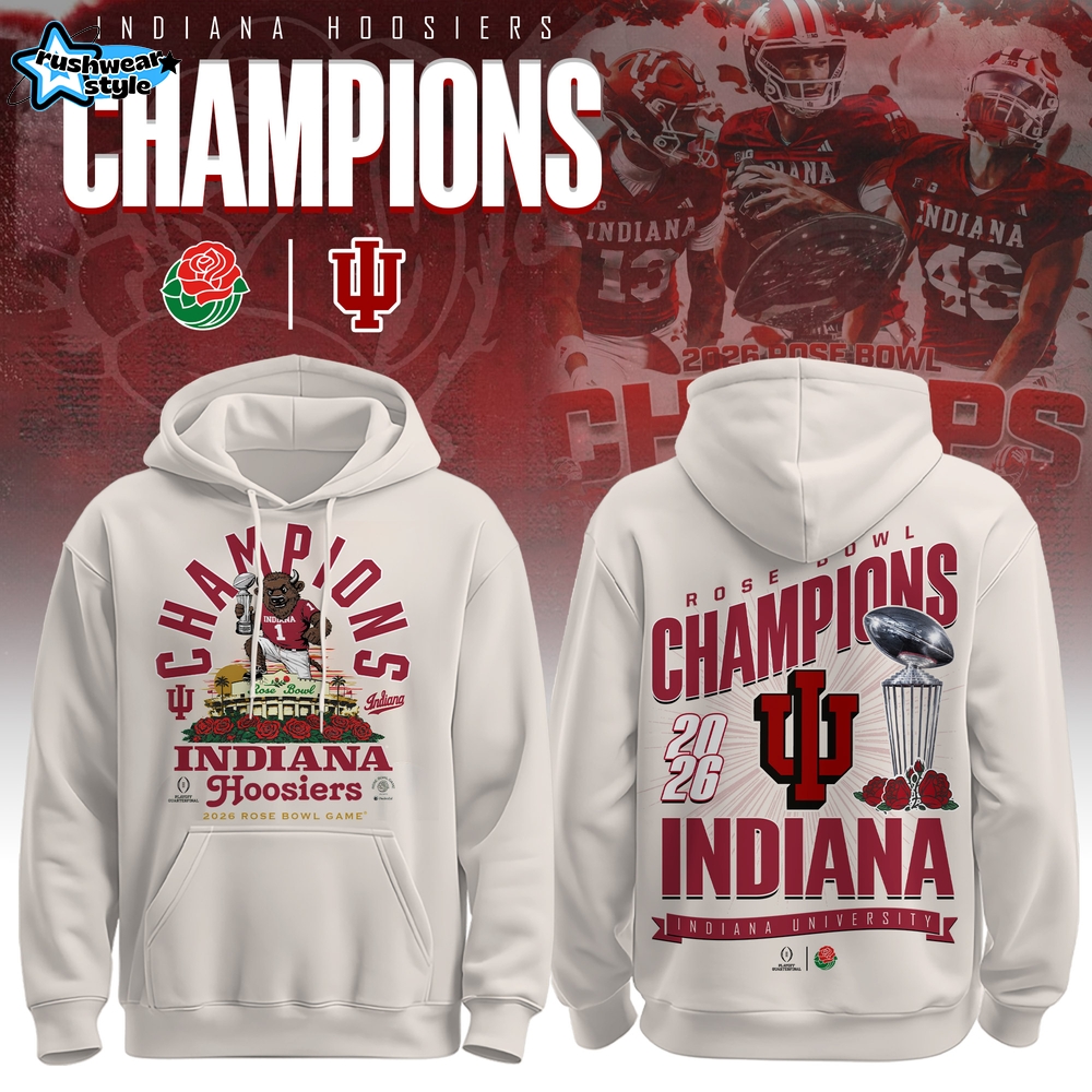 Indiana Hoosiers – Rose Bowl Champions Hoodie Ver 2 Indiana Hoosiers – Rose Bowl Champions Hoodie Ver 2