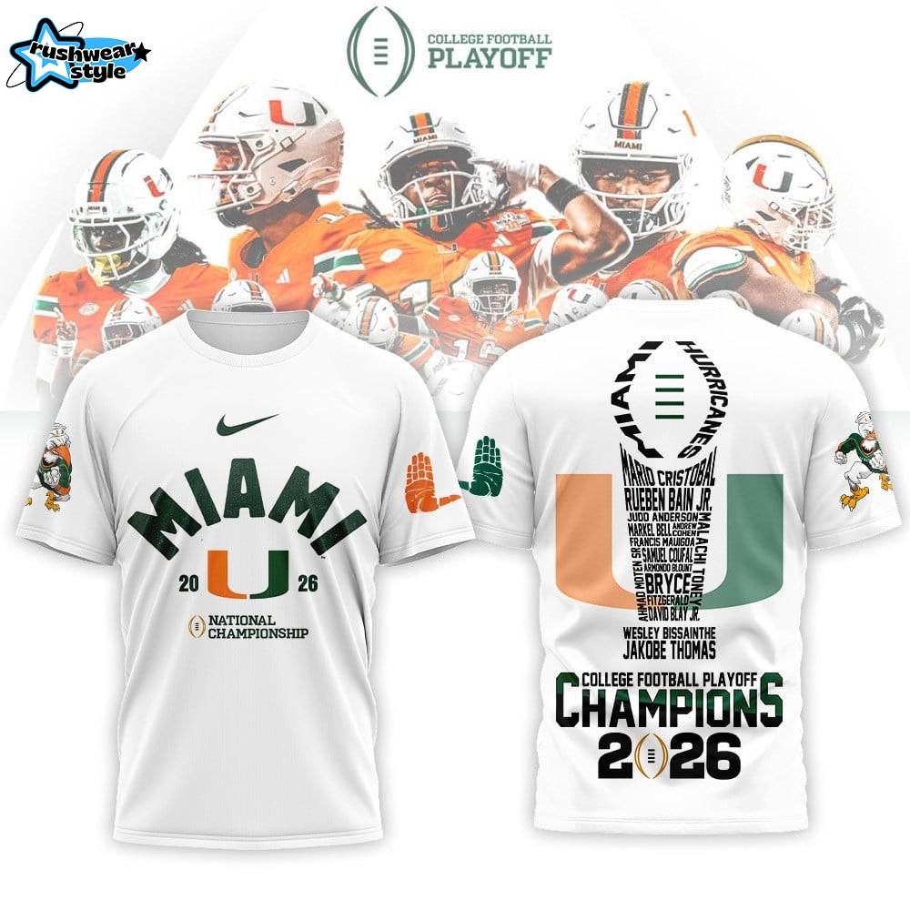 Miami Hurricanes | Premium NCAA 2026 CFP National Champions 3D T-shirt - White Miami Hurricanes | Premium NCAA 2026 CFP National Champions 3D T-shirt - White
