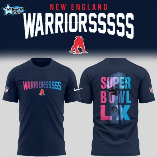 New England WARRIORSSSSS x Super Bowl LX Tshirt