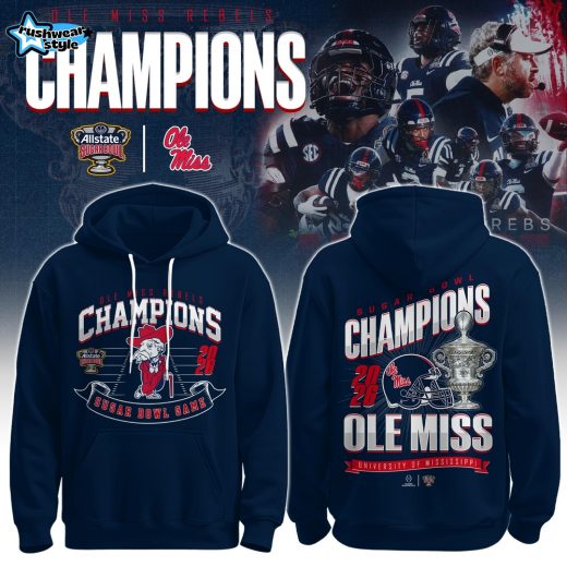 Ole Miss Rebels – Sugar Bowl Champions Hoodie