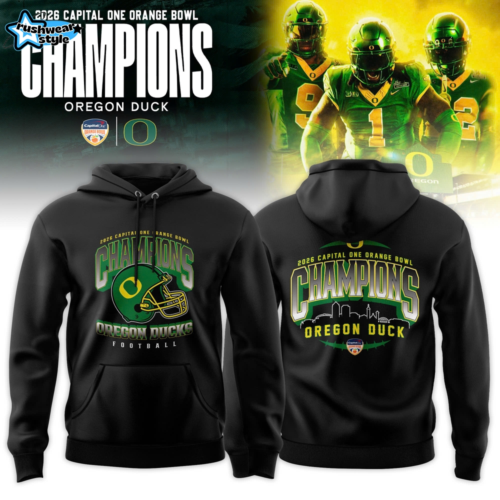 Oregon Ducks 2026 Orange Bowl Champions Hoodie Oregon Ducks 2026 Orange Bowl Champions Hoodie